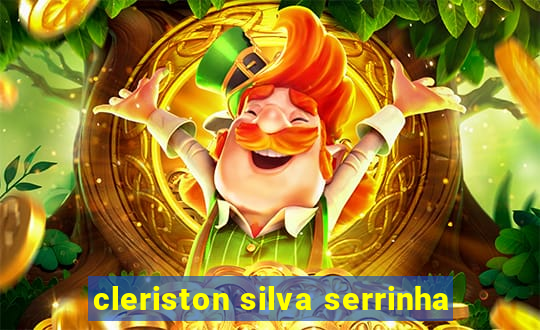 cleriston silva serrinha